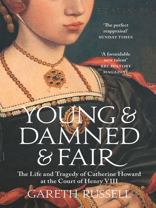 Title details for Young and Damned and Fair by Gareth Russell - Available